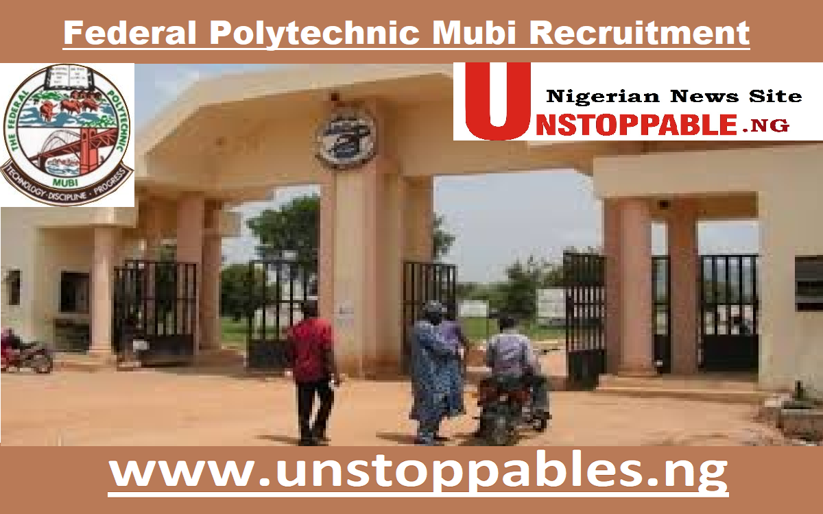 Federal Polytechnic Mubi Recruitment