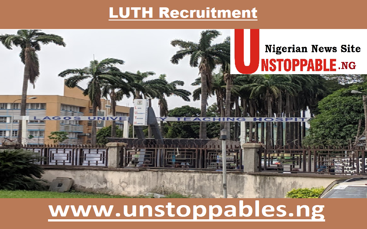 LUTH Recruitment