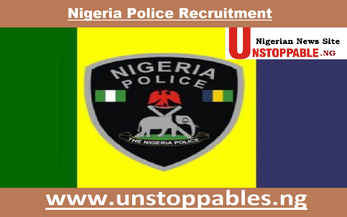 Nigeria Police Recruitment