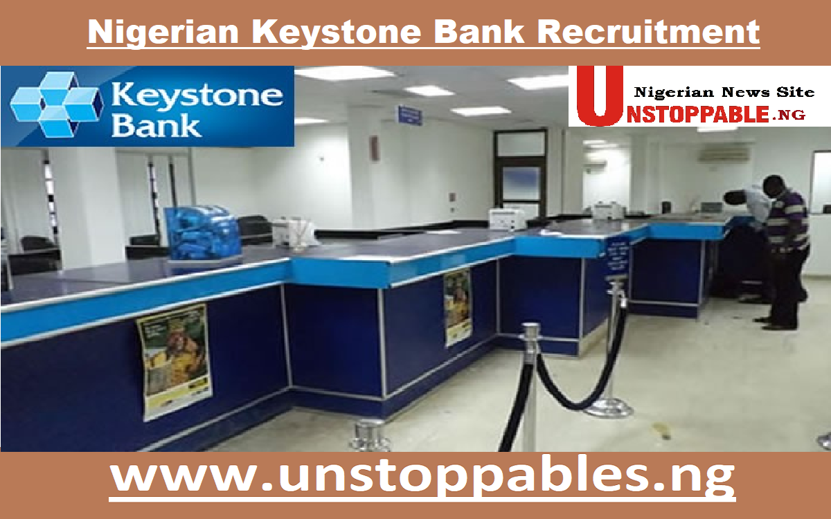 Nigerian Keystone Bank Recruitment