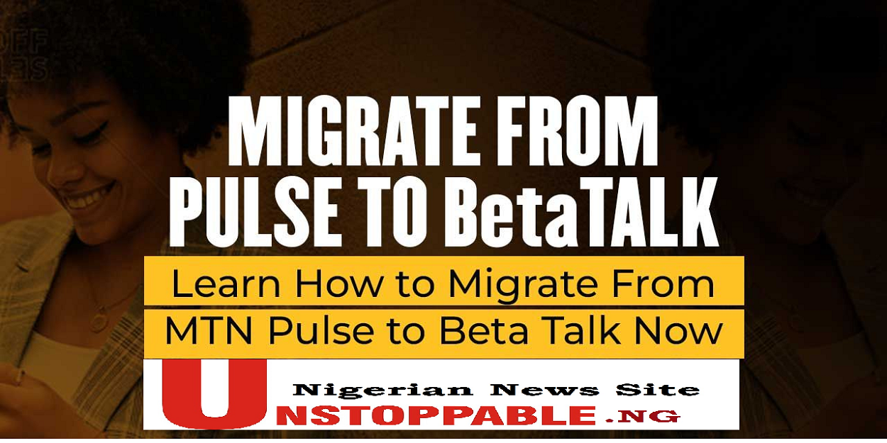 How to Migrate to MTN Beta Talk