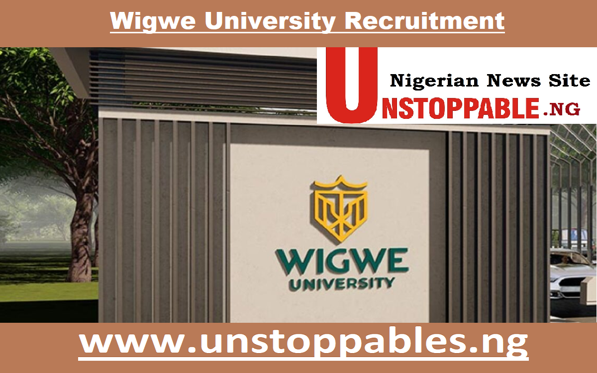 Wigwe University Recruitment